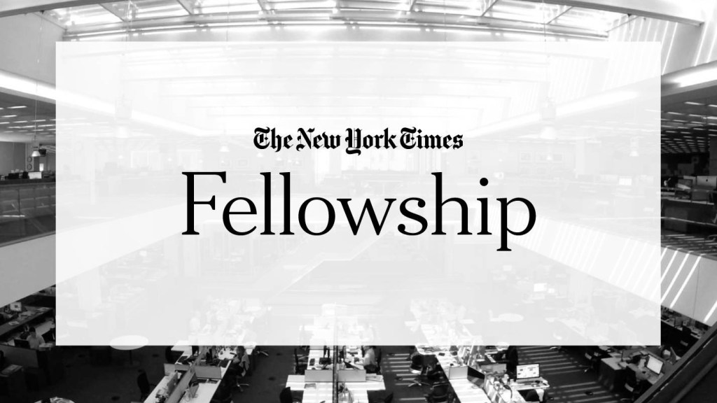 Apply Now: New York Times Fellowship for Emerging Journalists&nbsp;Open