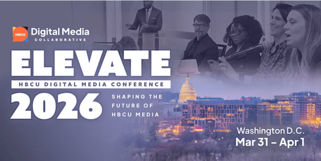 Register Now: HBCU Digital Media Conference taking place in Washington&nbsp;D.C.